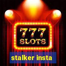 stalker insta