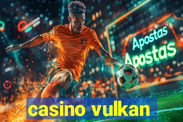 casino vulkan