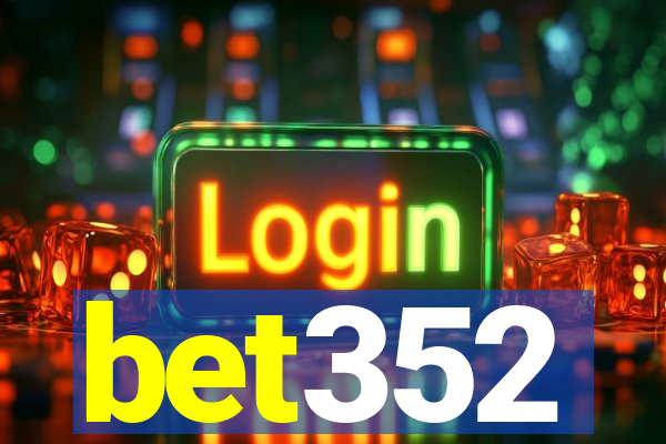 bet352