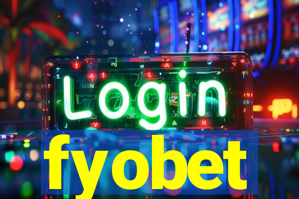 fyobet