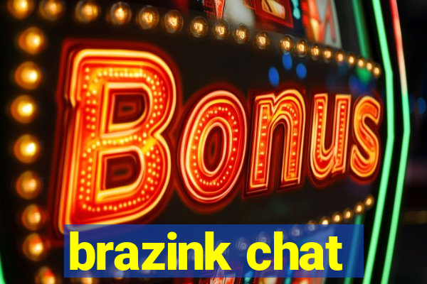 brazink chat