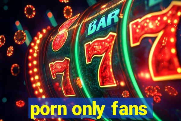 porn only fans