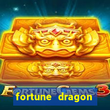 fortune dragon ganho certo