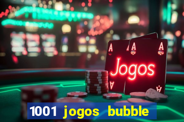 1001 jogos bubble shooter grátis