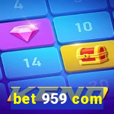 bet 959 com