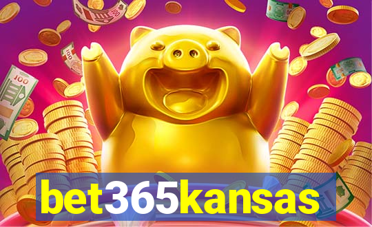 bet365kansas