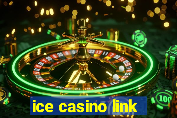 ice casino link