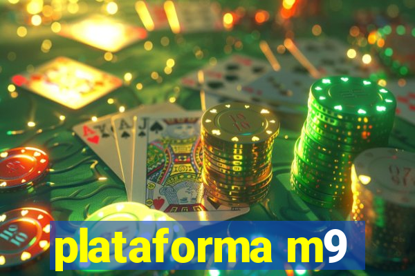 plataforma m9