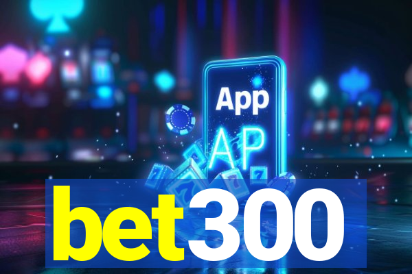 bet300