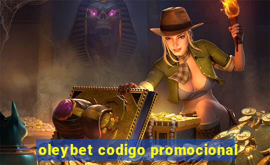 oleybet codigo promocional