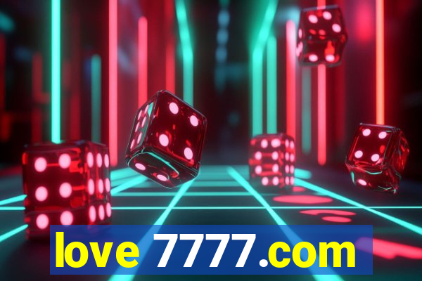 love 7777.com