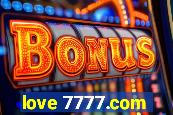 love 7777.com