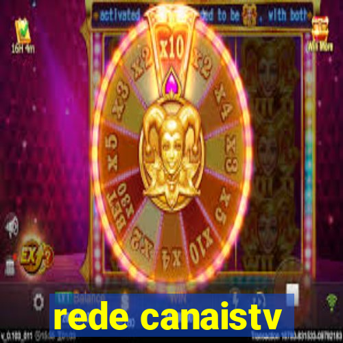 rede canaistv