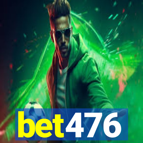 bet476