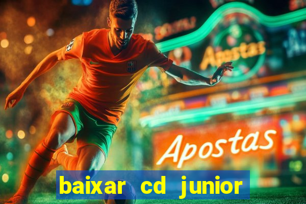 baixar cd junior marques 2024