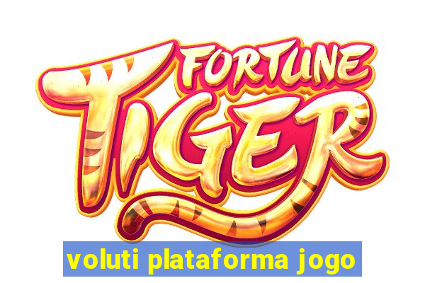 voluti plataforma jogo