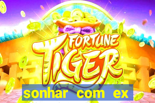 sonhar com ex colega de trabalho