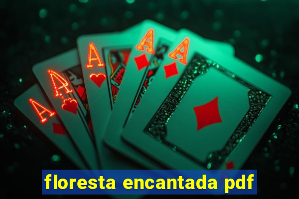 floresta encantada pdf