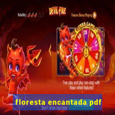 floresta encantada pdf