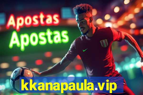 kkanapaula.vip