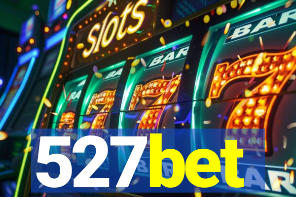 527bet