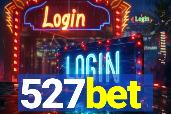 527bet