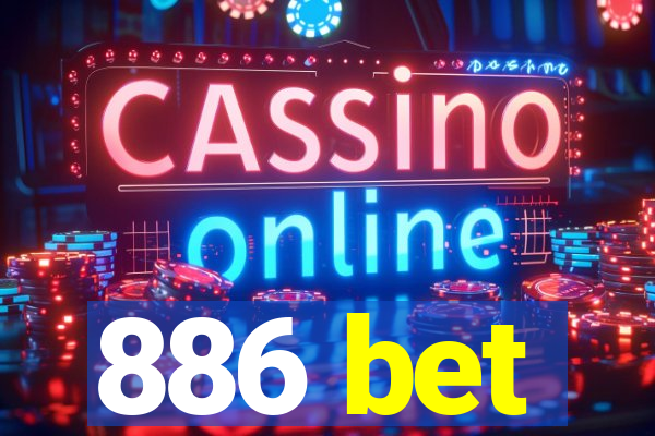 886 bet