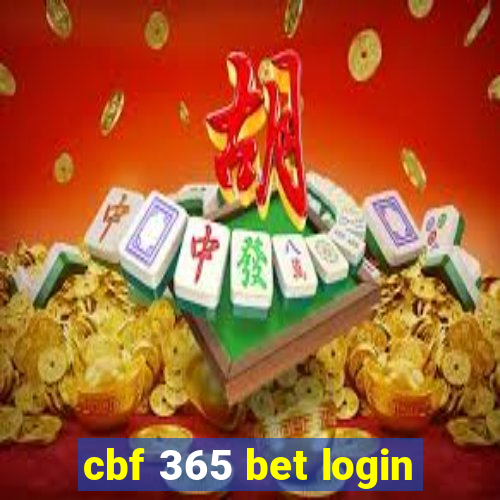 cbf 365 bet login