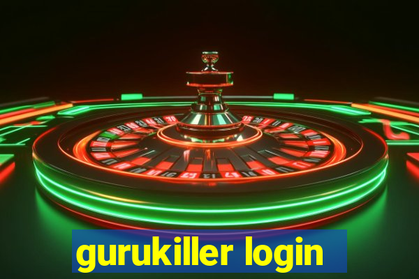 gurukiller login