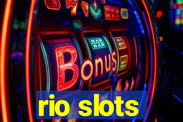 rio slots