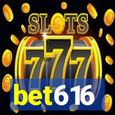 bet616