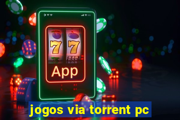 jogos via torrent pc