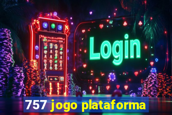 757 jogo plataforma