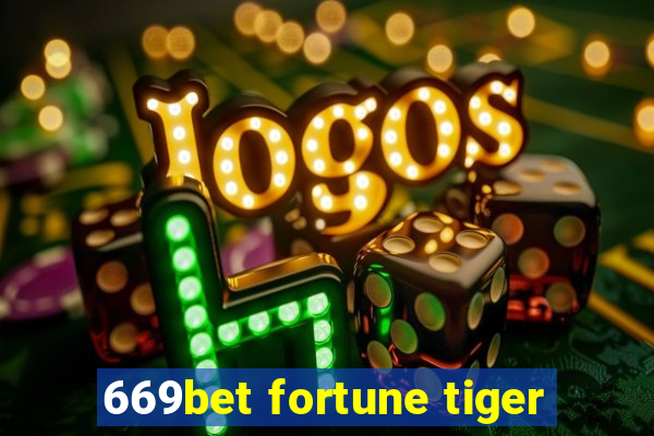 669bet fortune tiger