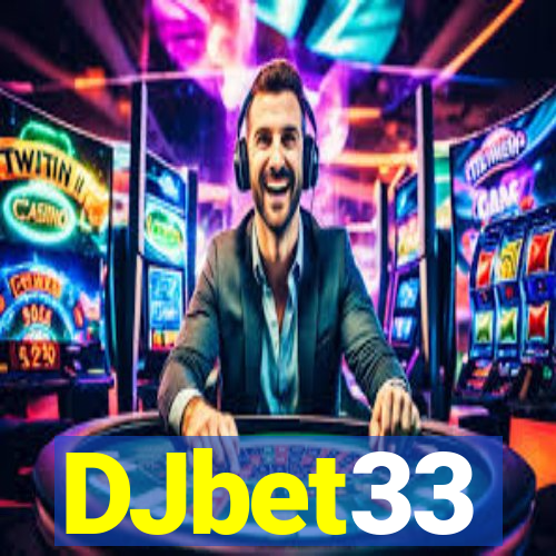 DJbet33