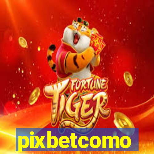 pixbetcomo