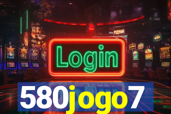 580jogo7