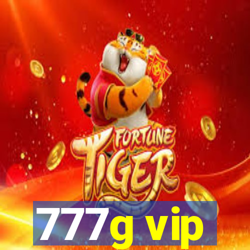 777g vip