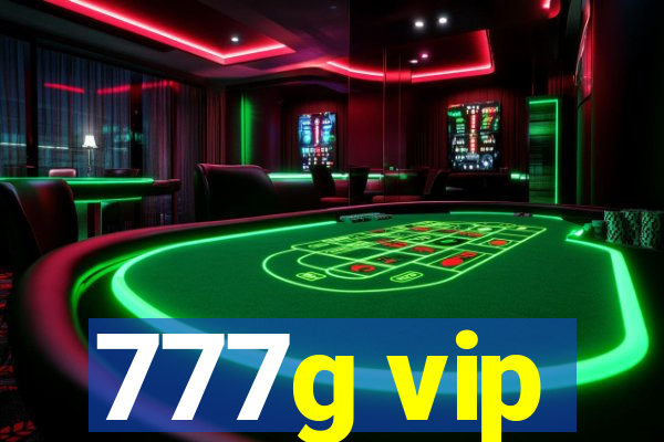 777g vip