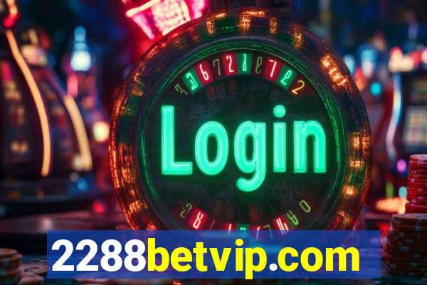 2288betvip.com