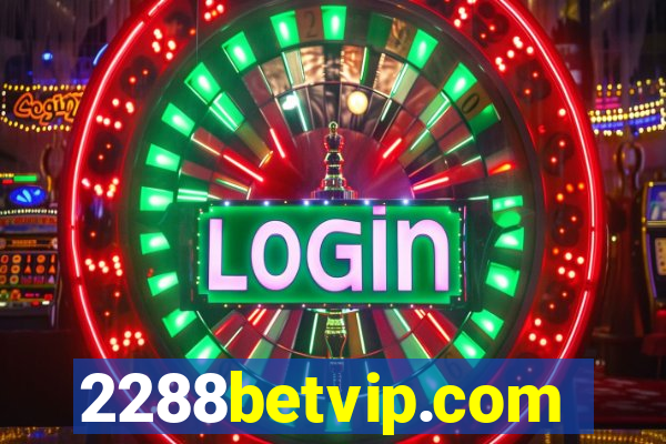 2288betvip.com