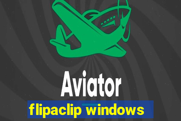 flipaclip windows