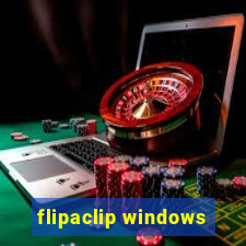 flipaclip windows