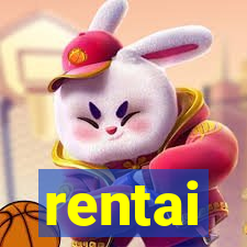 rentai