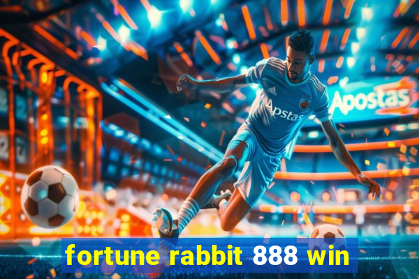 fortune rabbit 888 win