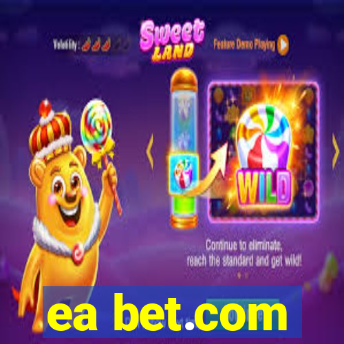 ea bet.com