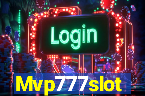 Mvp777slot