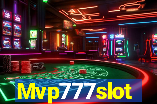 Mvp777slot