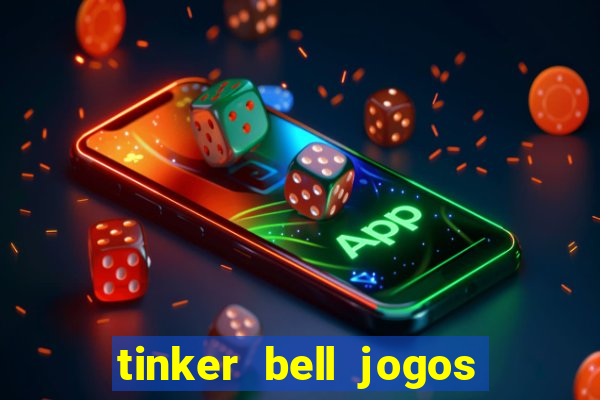 tinker bell jogos do refugio das fadas completo dublado