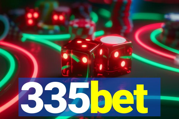 335bet